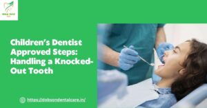 Read more about the article Children’s Dentist Approved Steps: Handling a Knocked-Out Tooth